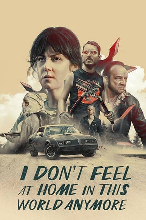 Poster for I don't feel at home in this world anymore